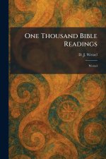 One Thousand Bible Readings: Wetzel