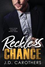 Reckless Chance