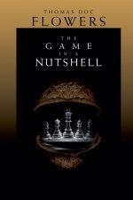 The Game In A Nutshell