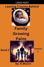 Family Growing Pains