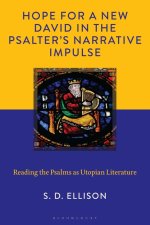 Hope For A New David In The Psalter\'s Narrative Impulse