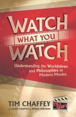 Watch What You Watch: Understanding the Worldviews and Philosophies in Modern Movies