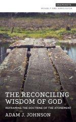 The Reconciling Wisdom of God (Snapshots)