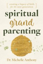 Spiritual Grandparenting