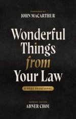Wonderful Things from Your Law: A Daily Devotional