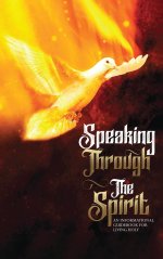 Speaking Through The Spirit