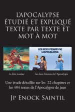 L'APOCALYPSE ETUDIÉ ET EXPLIQUÉ TEXTE PAR TEXTE ET MOT À MOT