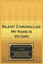 Silent Chronicles: My Name Is Victory