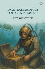 Dave Fearless After A Sunken Treasure