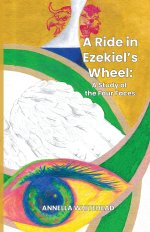 A Ride in Ezekiel's Wheel: A Study of the Four Faces
