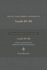 Preacher's Hebrew Companion to Isaiah 40--66