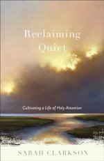 Reclaiming Quiet