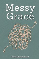 Messy Grace