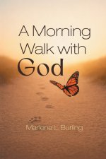 A Morning Walk with God