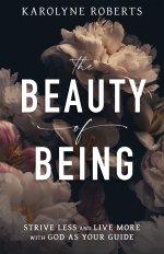 The Beauty of Being