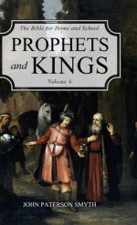 Prophets and Kings