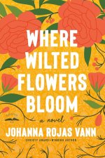 Where Wilted Flowers Bloom