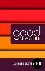 Sunrise Good News Bible Pack of 100 Hardback