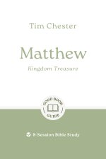 Matthew: Kingdom Treasure