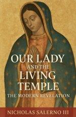 Our Lady and the Living Temple