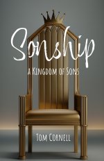 Sonship: a Kingdom of Sons