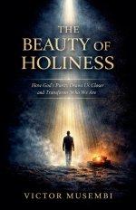 The Beauty of Holiness