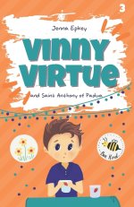 Vinny Virtue and Saint Anthony of Padua: Catholic children's books