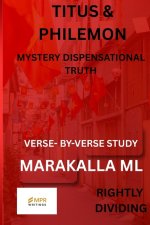 TITUS & PHILEMON: MYSTERY DISPENSATIONAL TRUTH