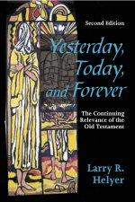 Yesterday, Today and Forever