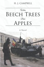 When Beech Trees Bear Apples: A Novel
