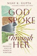 God Spoke Through Her