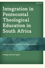 Integration In Pentecostal Theological Education In South Africa