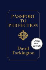 Passport to Perfection (Large Print Edition)