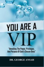 You Are A Vip