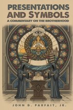 Presentations and Symbols: A Commentary on The Brotherhood