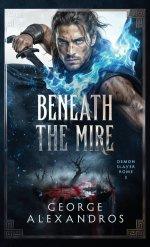 Beneath the Mire