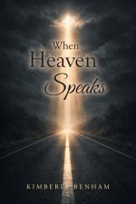 When Heaven Speaks
