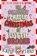 Completely Chaotic Christmas Of Lottie Brooks