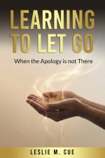 Learning to Let Go: When the Apology is Not There