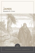 James: Evangelical Exegetical Commentary