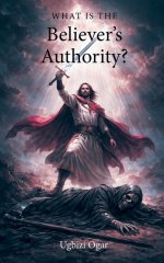 What Is the Believer's Authority?