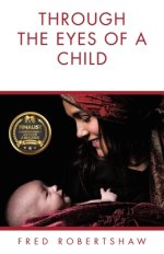 Through the Eyes of a Child