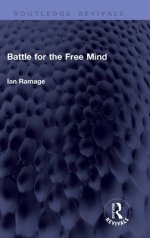 Battle For The Free Mind
