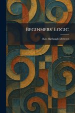 Beginners' Logic