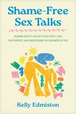 Shame-Free Sex Talks