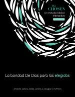 bondad de Dios para los elegidos, Temporada 4 (God's Goodness for The Chosen, Season 4) (Spanish)