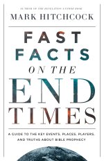 Fast Facts on the End Times