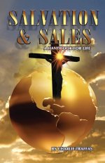 Salvation & Sales: A Handbook For Life