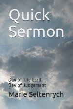 Quick Sermon: Day of the Lord Day of Judgement