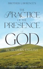 The Practice of the Presence of God